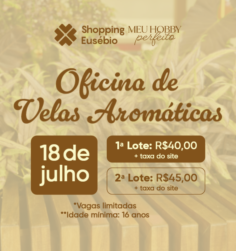 Oficina de Velas Aromáticas | Meu Hobby Perfeito